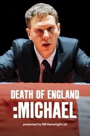 National Theatre Live: Death of England: Michael movie poster