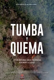 Tumba y Quema movie poster