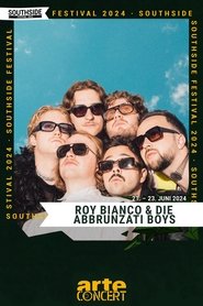 Roy Bianco & Die Abbrunzati Boys - Southside Festival 2024 movie poster