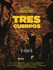 Tres Cuerpos movie poster