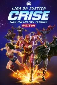 Poster do filme Liga da Justiça: Crise nas Infinitas Terras - Parte Um
