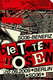 Die Toten Hosen: Auf die harte Tour - Live im SO36 movie poster