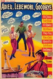 Adieu, Lebewohl, Goodbye movie poster