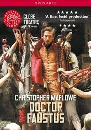 Poster do filme Doctor Faustus - Live at Shakespeare's Globe