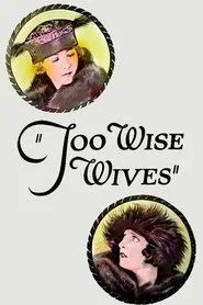 Too Wise Wives movie poster