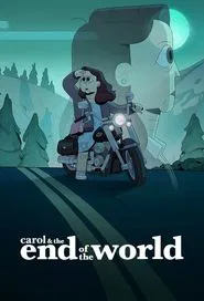 Carol and The End Of The World tv show poster