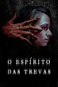 Poster do filme O Espírito das Trevas