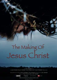 The Making of Jesus Christ movie poster