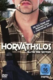 Poster da série Horvathslos
