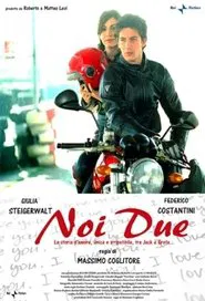 Noi due movie poster