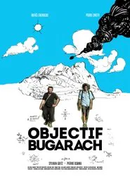 Objectif Bugarach movie poster