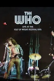 The Who – Live at the Isle of Wight Festival 2004 movie poster
