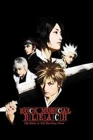 Poster do filme Rock Musical Bleach - The Dark of the Bleeding Moon