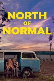 Poster do filme North of Normal
