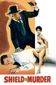 Shield for Murder movie poster