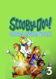 Scooby-Doo! Ecological Mission tv show poster