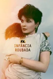 Poster da série Infância Roubada