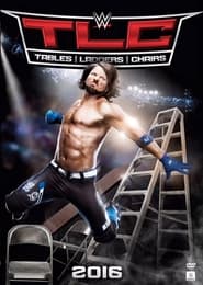 WWE TLC: Tables, Ladders & Chairs 2016 movie poster