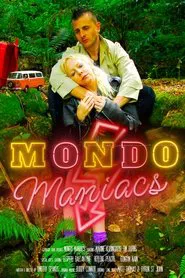 Mondo Maniacs movie poster