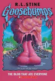 Goosebumps: The Blob That Ate Everyone movie poster