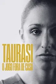 Poster da série Taurasi: O Jogo Fora de Casa