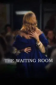The Waiting Room movie poster