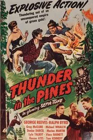 Thunder in the Pines movie poster