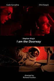 Stephen Kings, I Am the Doorway movie poster