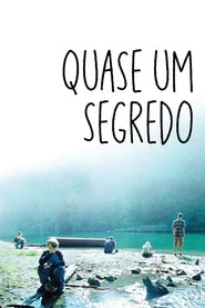 Poster do filme Quase um Segredo
