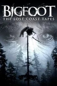 Poster do filme Bigfoot: The Lost Coast Tapes