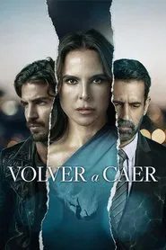 Volver a caer tv show poster