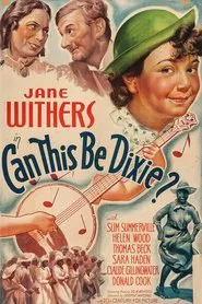 Can This Be Dixie? movie poster