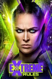 WWE Extreme Rules 2022 movie poster
