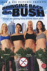 Bringing Back The Bush movie poster
