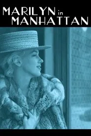 Marilyn in Manhattan movie poster