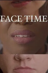 Face Time movie poster