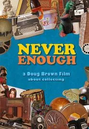 Never Enough movie poster