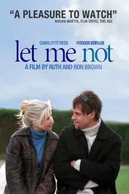 Let Me Not movie poster