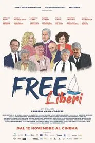 Free - Liberi movie poster