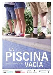 La piscina vacía movie poster
