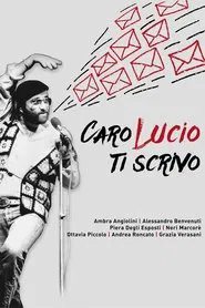 Caro Lucio ti scrivo movie poster