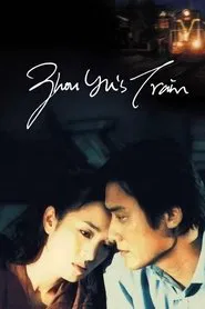 Zhou Yu's Train movie poster