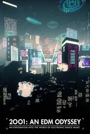 2001: An Edm Odyssey movie poster