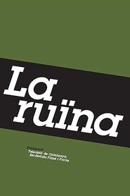 La ruïna movie poster
