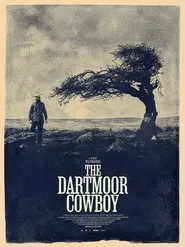 The Dartmoor Cowboy movie poster