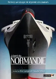 À bord du Normandie movie poster