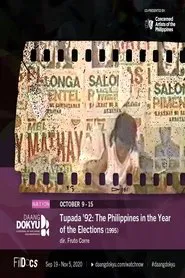 Tupada ’92: The Philippines in the Year of the Elections movie poster