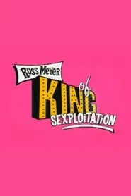 Russ Meyer: King of Sexploitation movie poster