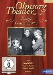 Ohnsorg Theater - Kollege Generaldirektor movie poster