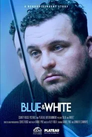 Blue & White movie poster